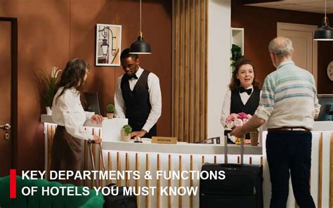 Key Departments & Functions of Hotel You Must Know.